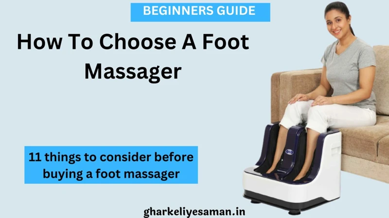 Choosing A Foot Massager