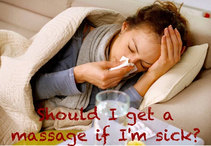 Massage When Sick