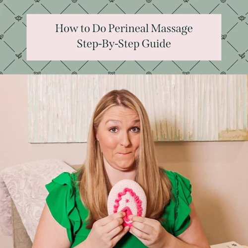 When To Start Perineal Massage