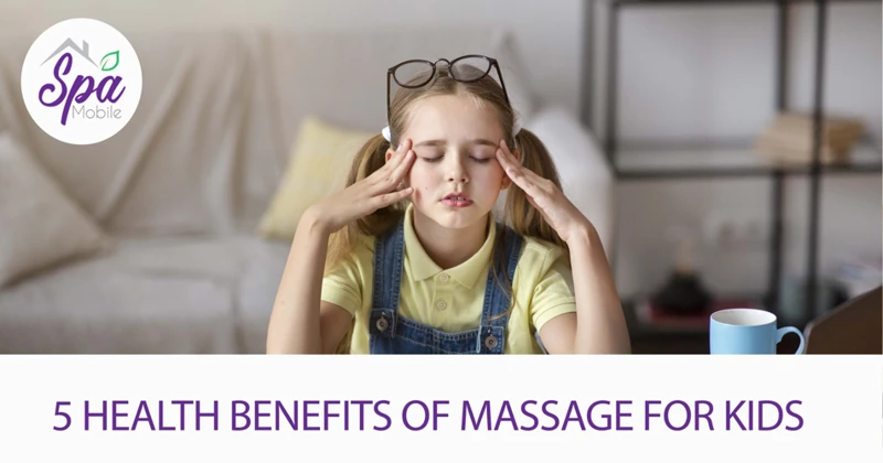 Benefits Of Massaging Kids