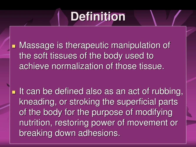 Definition Of Therapeutic Massage