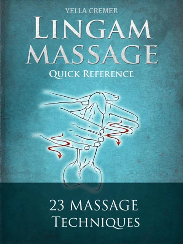 What Is Linggam Massage?